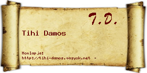 Tihi Damos névjegykártya